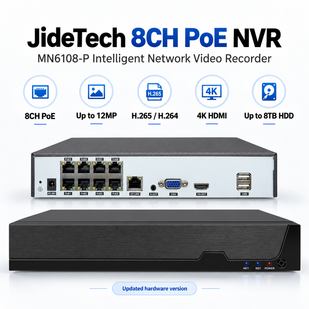 JideTech MN6108-P 8CH PoE NVR with 12MP H.265 4K HDMI and 8TB HDD support